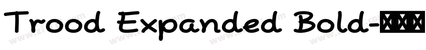 Trood Expanded Bold字体转换